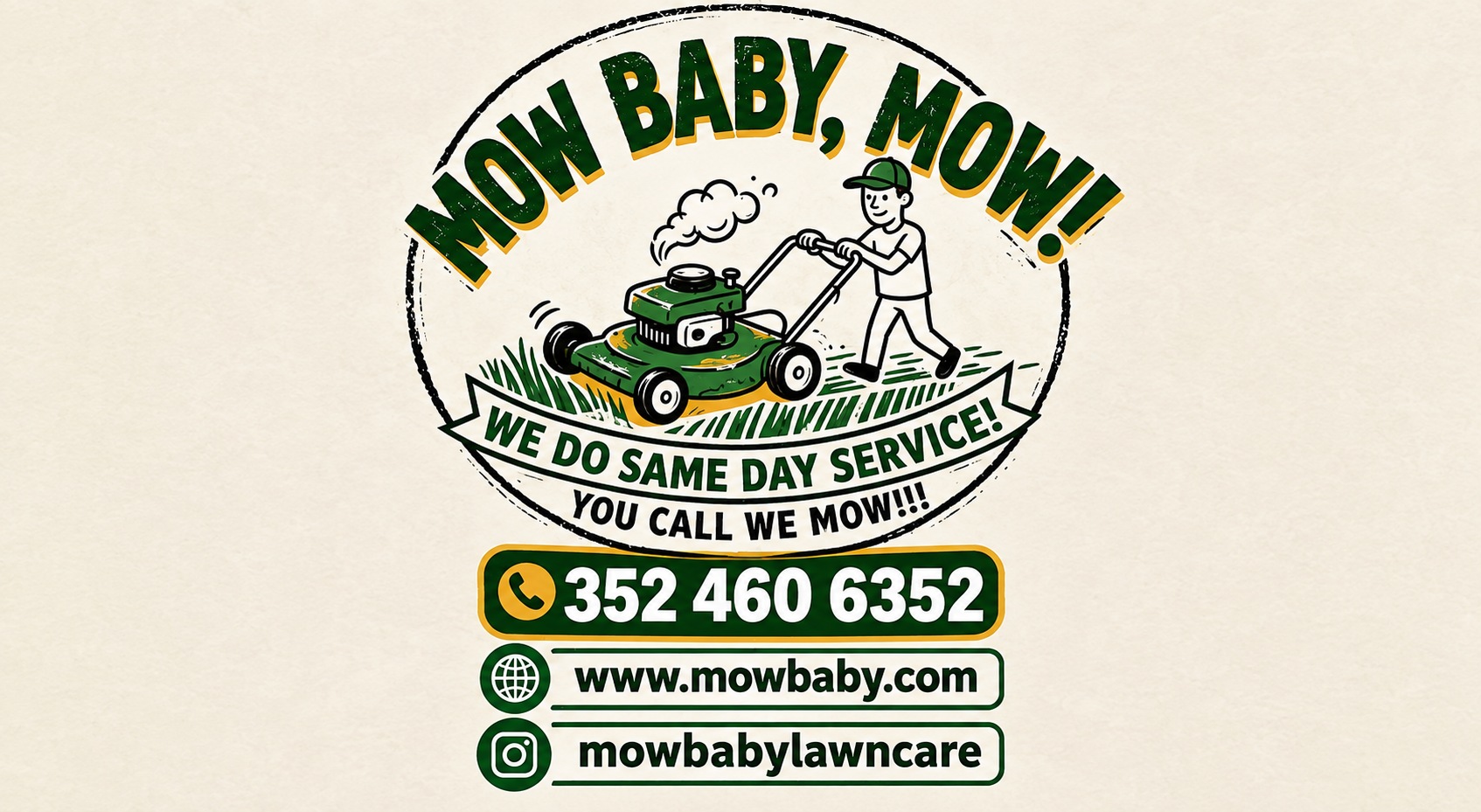 MowBaby LawnCare logo with phone number, website, and Instagram